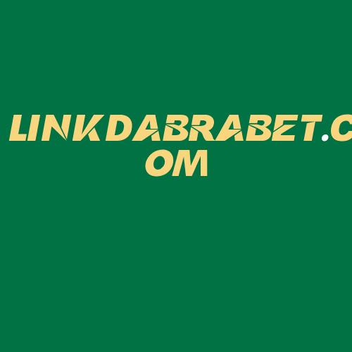 Logo da LINKDABRABET